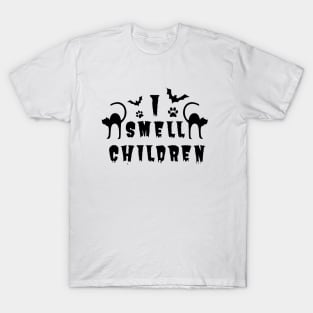 I Smell Children T-Shirt